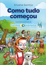 Como tudo começou: A primeira aventura da Turma do Planeta