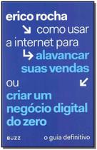 Como Usar a Internet Para Alavancar Suas Vendas