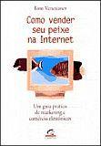 Como Vender Seu Peixe Na Internet - Campus