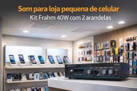 COMP Som para loja pequena de celular Kit Frahm 40W com 2 arandelas