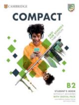 Compact First For Schools B2 First Sb Without Answers With Digital Pack - 3Rd Ed - CAMBRIDGE UNIVERSITY