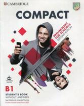 Compact preliminary for schools b1 - student's book without answers with online practice - second ed - CAMBRIDGE UNIVERSITY PRESS DO BRASIL***