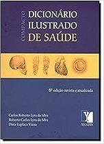 Compacto Dicionário Ilustrado de Saúde Pocket Book Carlos Roberto Lyra da Silva Compacto Dicionário Ilustrado de Saúde Pocket Book Carlos Roberto Lyra da Silva