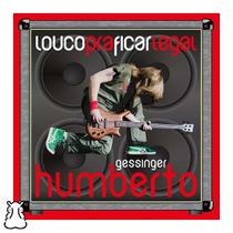 Compacto Humberto Gessinger Louco Pra Ficar Legal Vinil - Hm Compacto Humberto Gessinger Louco Pra Ficar Legal Vinil - Hm