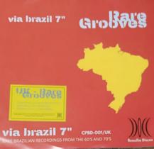 Compacto Vinil 7 - Via Brasil Rare Grooves