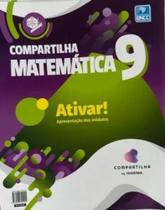 Compartilha matemática 9 ano - MODERNA - DIDATICO