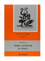 Compêndio de Teoria Elementar da Música - Osvaldo Lacerda Compêndio de Teoria Elementar da Música - Osvaldo Lacerda