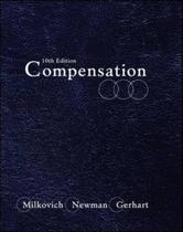 Compensation - 10th ed - Mhp - Mcgraw Hill Professional