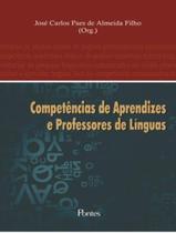 Competencias de aprendizes e professores de linguas - PONTES EDITORES