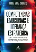 Competências Emocionais e Liderança Estratégica Sortido Competências Emocionais e Liderança Estratégica Sortido