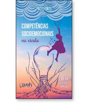 Competências socioemocionais na escola - WAK EDITORA