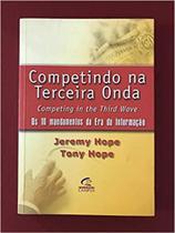 Competindo na terceira onda - CAMPUS Competindo na terceira onda - CAMPUS