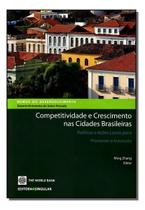 Competitividade e Crescimento nas Cidades Brasileiras