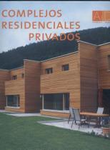 Complejos Residenciales Privados - Monsa Complejos Residenciales Privados - Monsa
