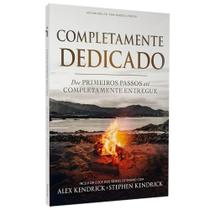 Completamente Dedicado Alex e Stephen Kendrick - BKJ1611 - BIBLIA KING JAMES LT