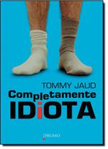 Completamente Idiota Completamente Idiota