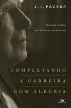 Completando a Carreira Com Alegria