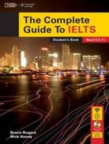 Complete guide to ielts sb with dvd-rom and access code - 1st ed - NATGEO & CENGAGE ELT Complete guide to ielts sb with dvd-rom and access code - 1st ed - NATGEO & CENGAGE ELT