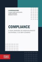 Compliance: A nova dimensão do desenvolvimento sustentável e do bom governo