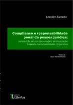 Compliance e responsabilidade penal da pessoa juridica - LIBER ARS