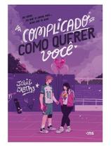 Complicado como querer você - vol. 2 Complicado como querer você - vol. 2