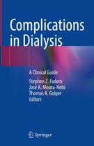 Complications In Dialysis, Autor: FADEM / Stephen Z. Fadem - SPRINGER NATURE (IMPORT) 2024