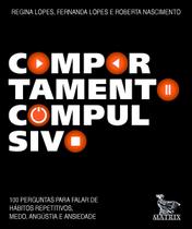 Comportamento Compulsivo Comportamento Compulsivo