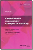 Comportamento do consumidor e pesquisa de marketing - FGV EDITORA