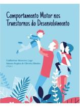 Comportamento motor nos transtornos de desenvolvimento