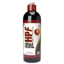 Composto Polidor de Corte Pesado HPF - Hi Power Fast Lincoln 500ml Composto Polidor de Corte Pesado HPF - Hi Power Fast Lincoln 500ml