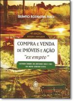 Compra e Venda de Imóveis e Ação - Ex Empto - LEMOS E CRUZ