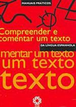 Compreender e Comentar um Texto da Lingua Espanhola Compreender e Comentar um Texto da Lingua Espanhola