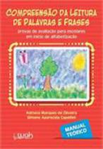 Compreensao da leitura de palavras e frases manual teorico Compreensao da leitura de palavras e frases manual teorico