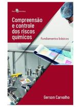 Compreensão e controle dos riscos químicos Compreensão e controle dos riscos químicos
