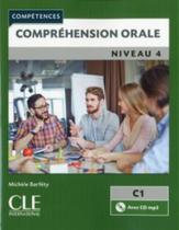 Comprehension Orale Niveau 4 + Cd Audio - 2Eme Ed