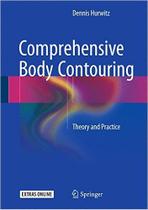 Comprehensive body contouring: theory and practice