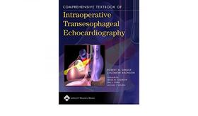 COMPREHENSIVE TEXTBOOK INTRAOPERATIVE TRANSESOPHAGEAL ECHOCARDIOGRAPHY -