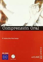 Comprension oral + cd audio - practica - iniciacion - a1 - a2
