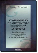 Compromisso de Ajustamento de Conduta Ambiental