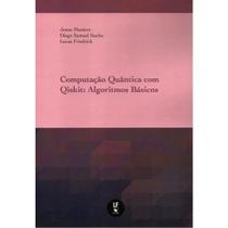 Computação Quântica com Qiskit: Algoritmos Básicos