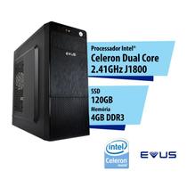 Computador Evus Elementar Ssd 124, Celeron Dual Core 2.41ghz, 4gb Ddr3, Ssd 120gb