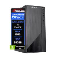 Computador Fácil by Asus Intel Core i5 10400f (Décima Geração) 16GB DDR4 3000MHz Geforce Nvidia SSD 960GB
