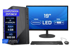 Computador Fácil Completo Intel core i3 (6ª geração) 4GB HD 500GB Monitor 19" LED HD - Teclado Mouse - Fácil Computadores