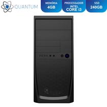 Computador PC CPU Intel Core i3 RAM 4GB SSD 240GB Quantum Home and Business