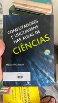 Computadores E Linguagens Nas Aulas De Ciencias Computadores E Linguagens Nas Aulas De Ciencias