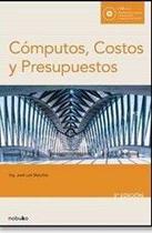 COMPUTOS, COSTOS Y PRESUPUESTOS 3* ed, con cd - NOBUKO/DISEÑO EDITORIAL