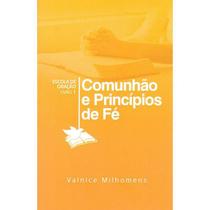 Comunhao E Principios De Fe Livro 1 nova edição Editora Palavra Da Fé