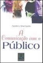 Comunicacao com o publico, a - QUALITYMARK