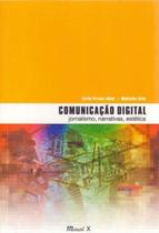 Comunicação digital: jornalismo, narrativas, estética
