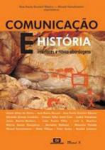 Comunicaçao e historia - interfaces e novas abordagens - MAUAD